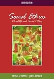 Social Ethics: Morality and Social Policy with Free PowerWeb