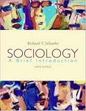Sociology : A Brief Introduction  (6th Edition)