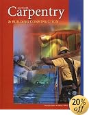 Carpentry & Building Construction, Student Text