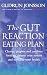 Gut Reaction Eating Plan by Gudrun Jonsson