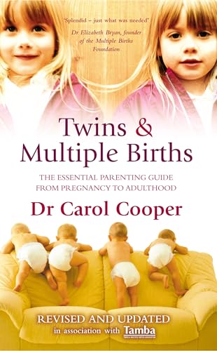 Twins and Multiple Births: The Essential Parenting Guid