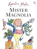 Mister Magnolia