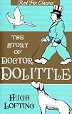 The Story of Doctor Dolittle (Red Fox Classics)