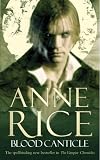 Blood Canticle (Vampire Chronicles)