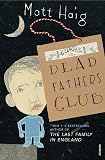 The Dead Fathers Club