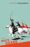 White Guard (Vintage Classics)