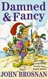 Damned and Fancy