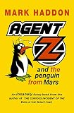 Agent Z and the Penguin From Mars (Red Fox Fantastic Stories)
