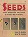 Seeds Ecology, Biogeography, and Evolution of Dormancy and Germination