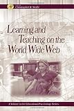 ISBN 0127618910  : Learning and Teaching on the World Wide Web (Educational Psychology)
