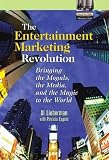The Entertainment Marketing Revolution By Al Lieberman