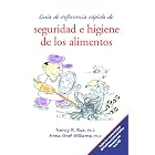 Gu�a de referencia rpida de seguridad e higiene de los alimentos by David R. McSwane, et al