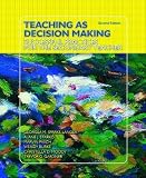 Teaching as Decision Making: Successful Practices for the Secondary Teacher, Second Edition