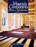 Materials and Components of Interior Architecture (6th Edition)