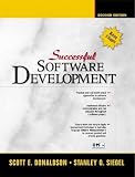 Successful Software Development (2nd Edition)