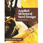 Applied Structural Steel Design (4th Edition) by Leonard Spiegel, George F. Limbrunner