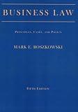 Business Law: Principles, Cases, and Policy, Fifth Edition