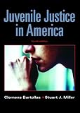Juvenile Justice in America (4th Edition)