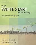 The Write Start With Readings: Sentences To Paragraphs, Second Edition