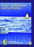Linux+: Fundamentals and Certification & Lab Manual & Software Simulation Kit Package