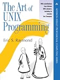 The Art of Unix Programming (Addison-Wesley Professional Computing Series)(Eric S. Raymond)