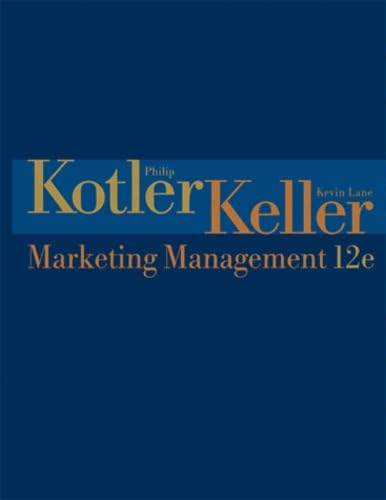 Marketing Management (12th Edition) (Marketing Management)