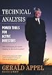 Technical Analysis : Power Tools for Active Investors