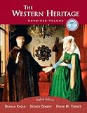 The Western Heritage, Combined, Eighth Edition