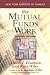 How Mutual Funds Work: Second Edition (New York Institute of Finance (Paperback)) by Albert J. Fredman