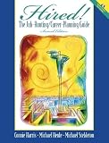 Hired! The Job-Hunting/Career-Planning Guide with Portfolio Disk (2nd Edition)