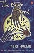 The Bone People : A Novel