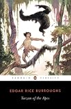 Tarzan of the Apes (Penguin Classics)