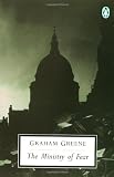 The Ministry of Fear: An Entertainment (Penguin Twentieth Century Classics)