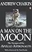 A Man On The Moon