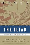 The Iliad (Penguin Classics Deluxe Edition)