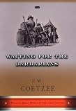 Waiting for the Barbarians (Penguin Great Books of the 20th Century)