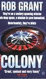 Colony