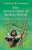 The Adventures of Robin Hood (Puffin Classics)
