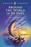 Around the World in Eighty Days (Puffin Classics)