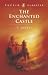 The Enchanted Castle 