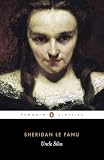 Uncle Silas (Penguin Classics)