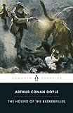 The Hound of the Baskervilles (Penguin Classics)