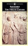 The Twelve Caesars (Penguin Classics)