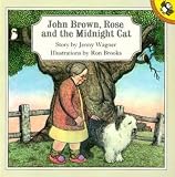  John Brown, Rose, and the Midnight Cat:  Jenny Wagner