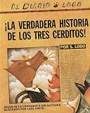 &iexcl;La verdadera historia de los tres cerditos!