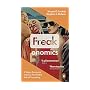 Freakonomics: A Rogue Economist Explores the Hidden Side of Everything