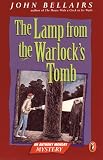 The Lamp from the Warlock's Tomb (Anthony Monday Mystery)
