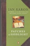 Patches of Godlight : Father Tim's Favorite Quotes (Mitford Years)