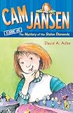 Cam Jansen and the Mystery of the Stolen Diamonds (Cam Jansen)