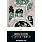 The Aleph and Other Stories (Penguin Classics) by Jorge Luis Borges, Andrew Hurley